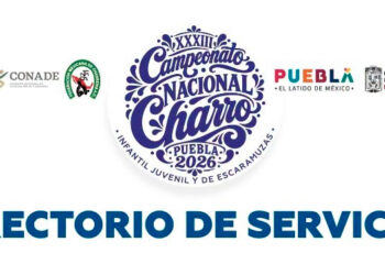Directorio de servicios del XXXIII Campeonato Nacional Infantil, Juvenil y de Escaramuzas Puebla 2026
